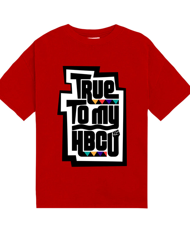 True to my HBCU Signature Shirt (preorder)