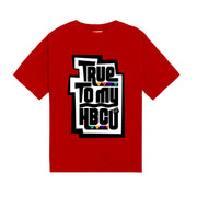True to my HBCU Signature Shirt (preorder)