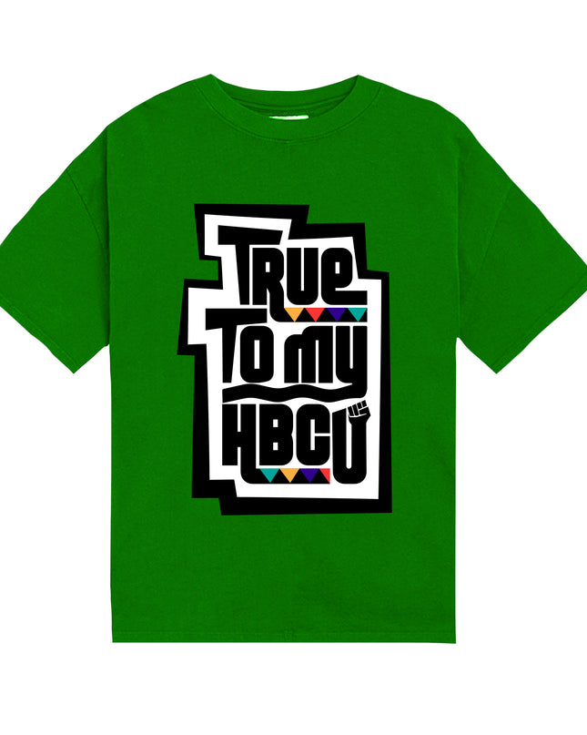 True to my HBCU Signature Shirt (preorder)
